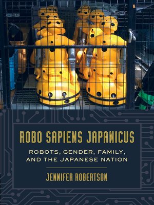 cover image of Robo sapiens japanicus